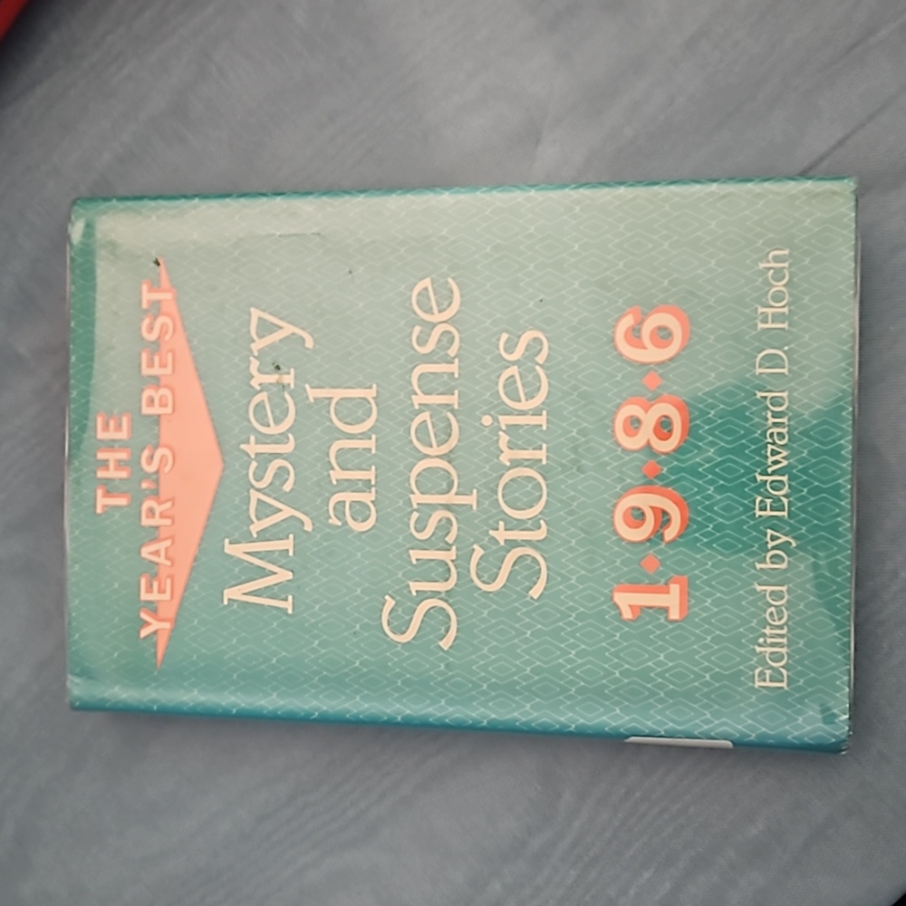 The year's best hard cover mystery and suspense stories 1986